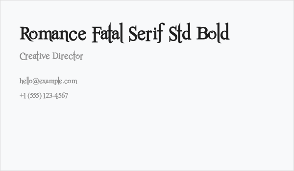 Romance Fatal Serif Std Bold Business Card
