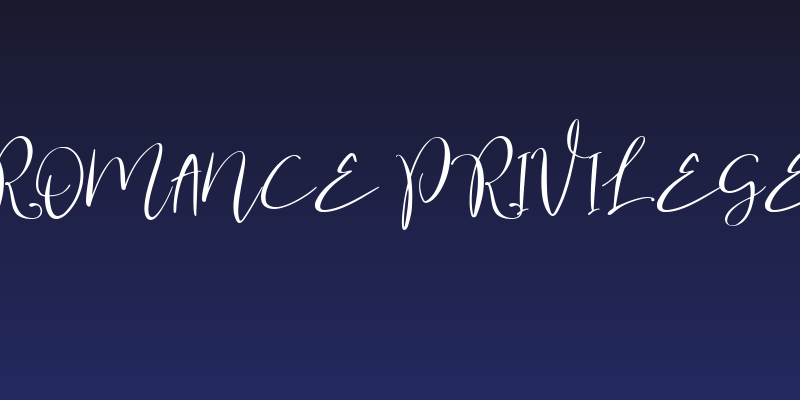 Romance Privilege Social Header