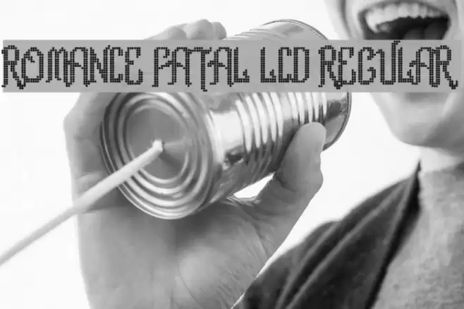 Romance fatal LCD Regular フォント examples