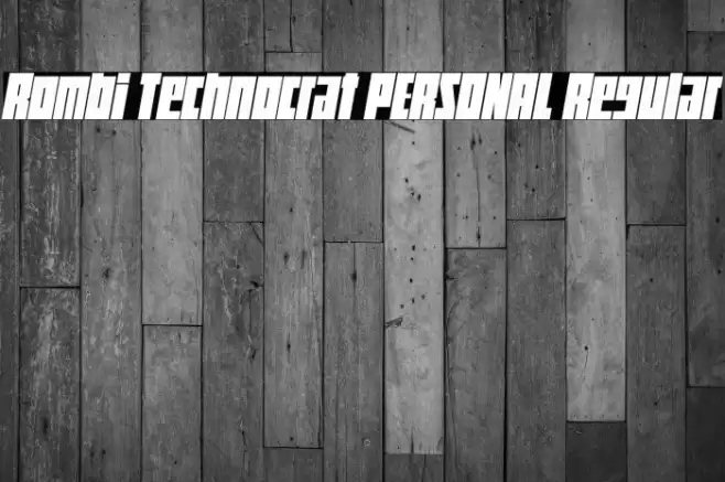 Rombi Technocrat PERSONAL Regular Font examples