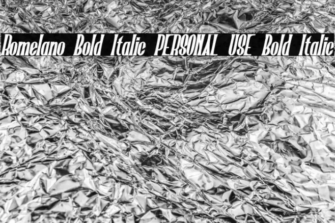 Romelano Bold Italic PERSONAL USE Bold Italic Font examples