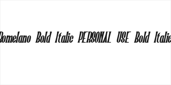 Romelano Bold Italic PERSONAL USE Bold Italic Logo