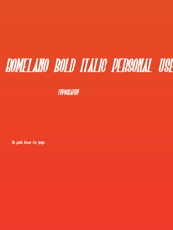 Romelano Bold Italic PERSONAL USE Bold Italic Poster