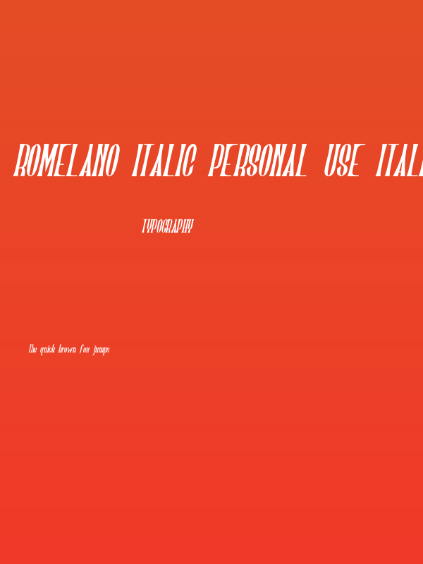 Romelano Italic PERSONAL USE Italic Poster