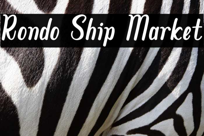 Rondo Ship Market Example 1