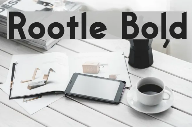 Rootle Bold Example 3