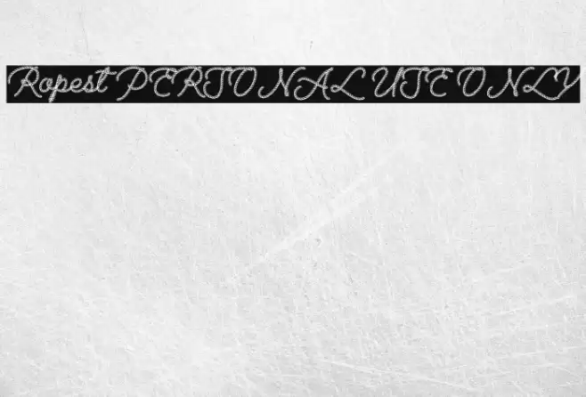 Ropest PERSONAL USE ONLY Font examples