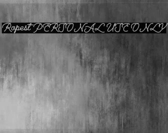 Ropest PERSONAL USE ONLY Font examples