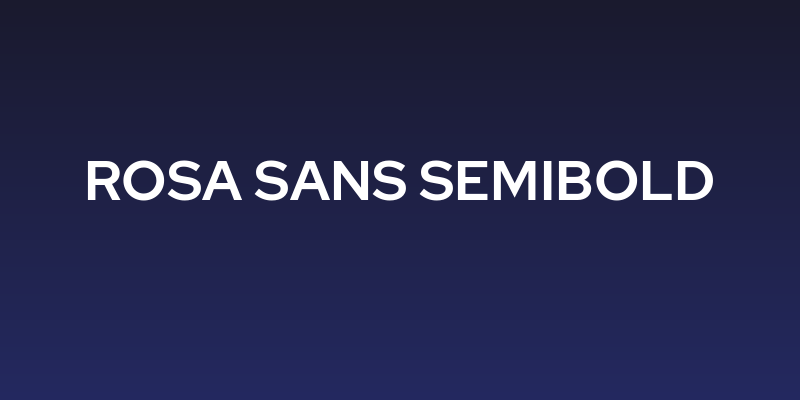 Rosa Sans SemiBold Social Header