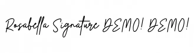 Rosabella Signature DEMO! DEMO!  नि: शुल्क फ़ॉन्ट्स डाउनलोड