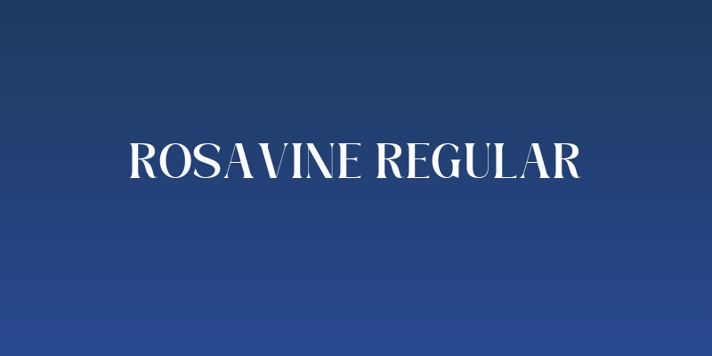 Rosavine Regular Social Header