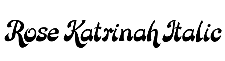 Rose Katrinah Italic  Fuentes Gratis Descargar