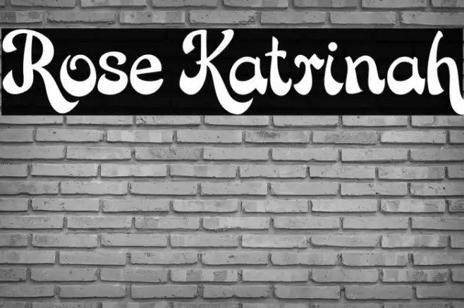 Rose Katrinah Font examples