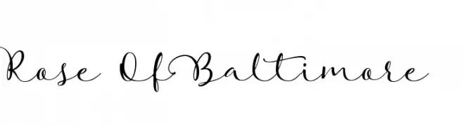 Rose Of Baltimore  Fuentes Gratis Descargar