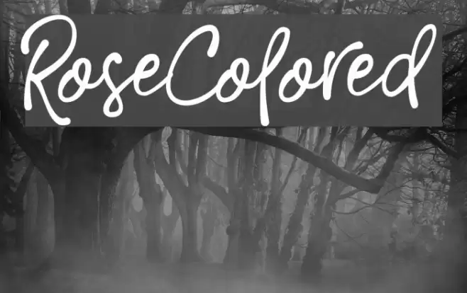 RoseColored Font examples