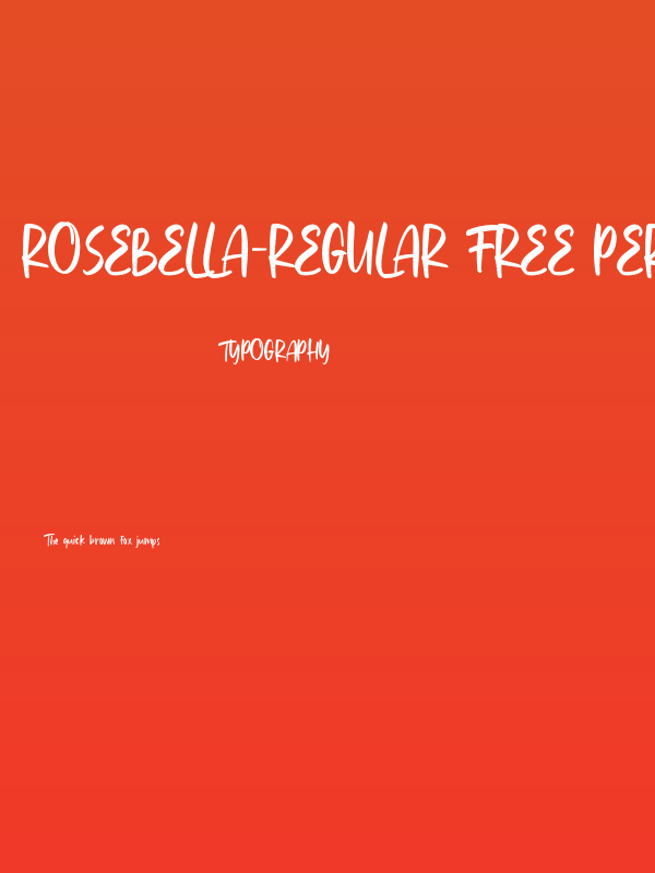 Rosebella-Regular FREE PERSONAL USE Poster