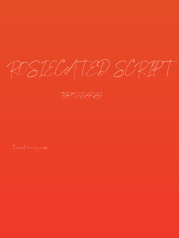 Rosiecated Script Poster