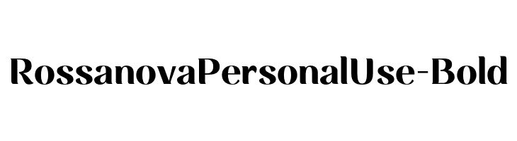 RossanovaPersonalUse-Bold  Descarca Fonturi Gratis