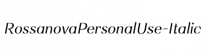 RossanovaPersonalUse-Italic  フリーフォントのダウンロード
