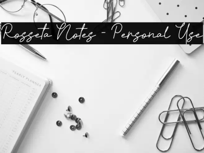 Rosseta Notes - Personal Use Font examples
