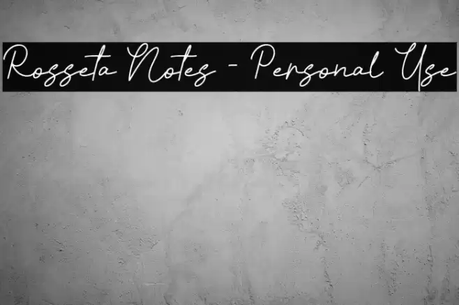 Rosseta Notes - Personal Use Font examples