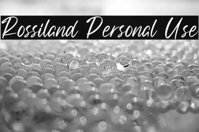Rossiland Personal Use Font examples