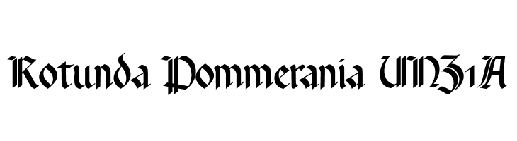 Rotunda Pommerania UNZ1A  नि: शुल्क फ़ॉन्ट्स डाउनलोड