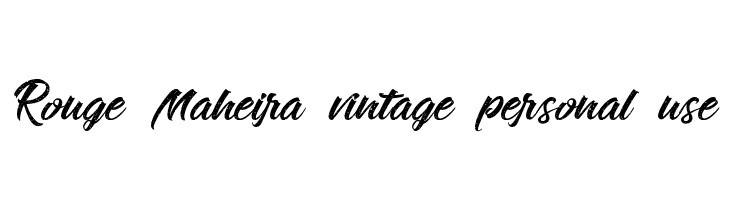 Rouge Maheira vintage personal use  les polices de caractères gratuit tlcharger