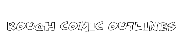 Rough Comic Outlines  フリーフォントのダウンロード