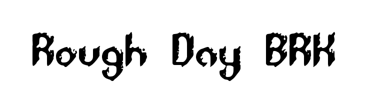 Rough Day BRK  免费字体下载
