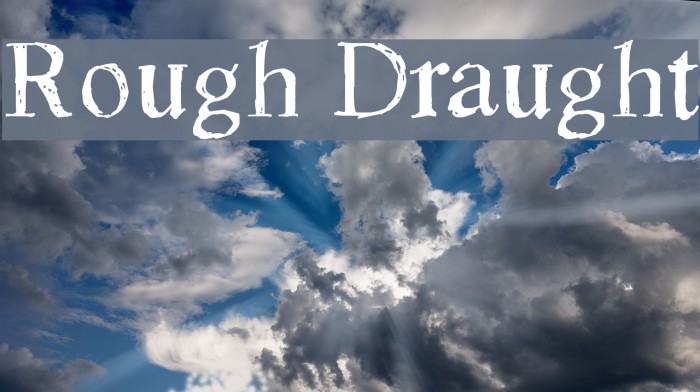 Rough Draught Font examples