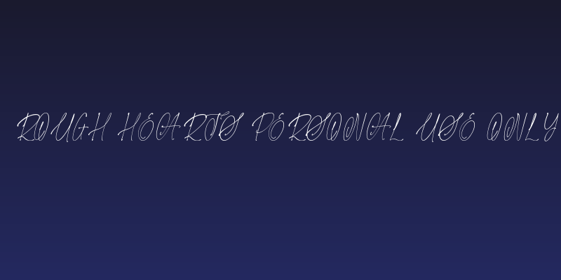 Rough Hearts Personal Use Only Social Header