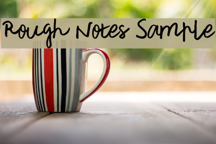 Rough Notes Sample Font examples