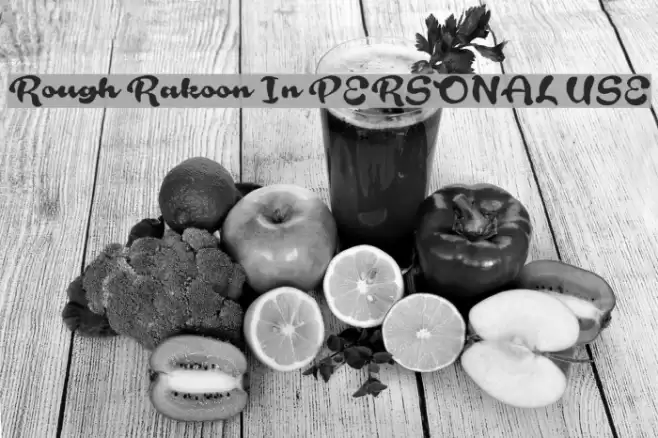 Rough Rakoon In PERSONAL USE Font examples