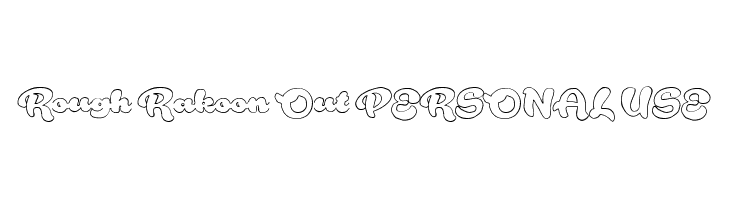 Rough Rakoon Out PERSONAL USE  Скачать бесплатные шрифты
