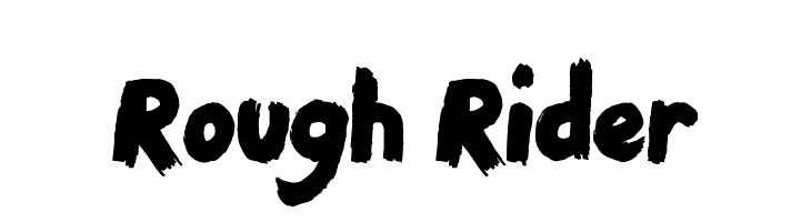 Rough Rider Fonte