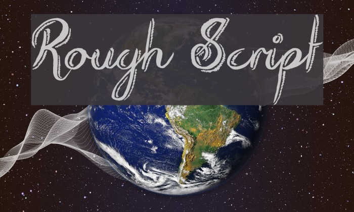 Rough Script Font examples