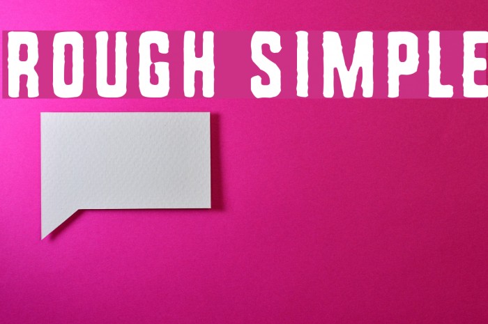 Rough Simple Font examples