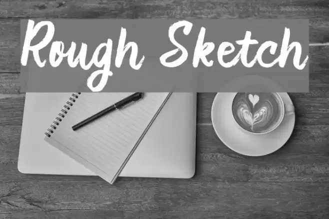 Rough Sketch フォント examples