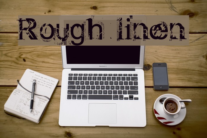 Rough linen Font examples