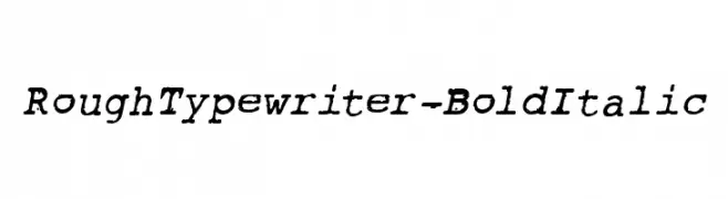 RoughTypewriter-BoldItalic 