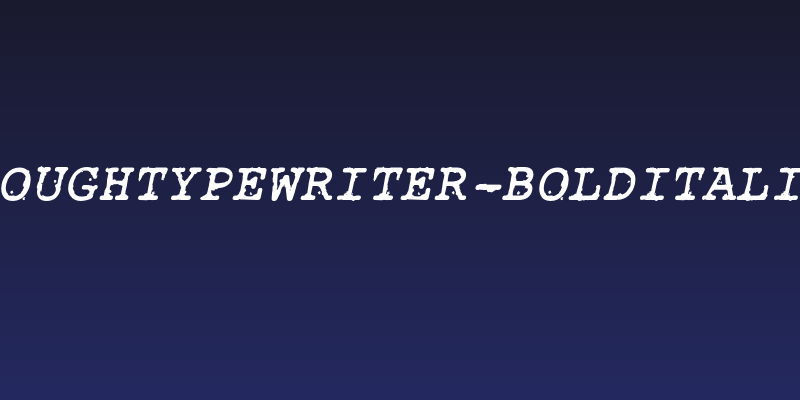 RoughTypewriter-BoldItalic Social Header