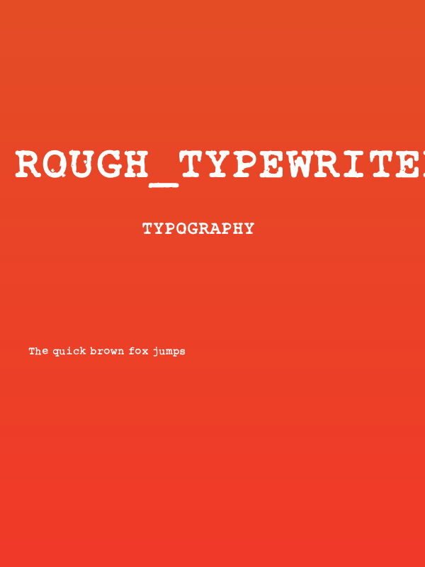 Rough_Typewriter Bold Poster
