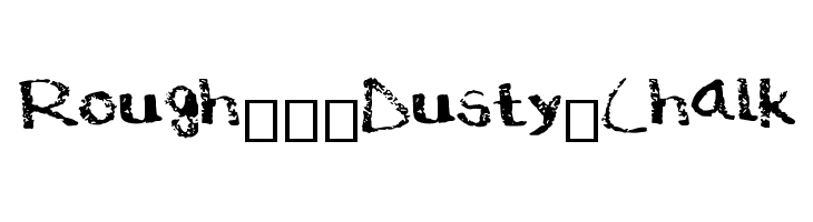 Rough___Dusty_Chalk  Frei Schriftart Herunterladen