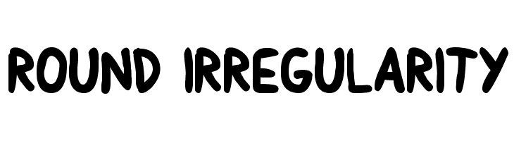 Round Irregularity Fonte