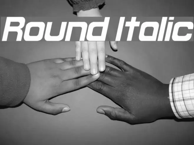Round Italic examples