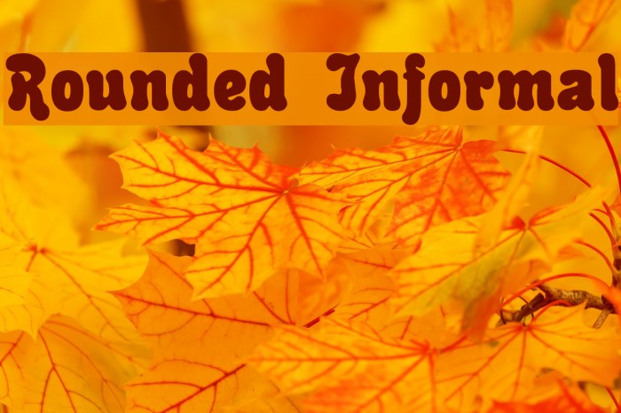 Rounded Informal Font examples
