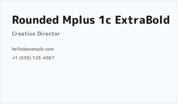Rounded Mplus 1c ExtraBold Business Card