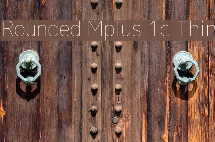 Rounded Mplus 1c Thin Font examples