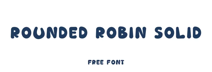 Rounded Robin Solid 